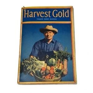 Harvest Gold Texaco‎ Farm Manual 1943 Vintage Booklet
